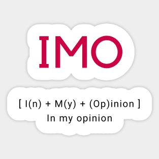 IMO In my opinion Sticker